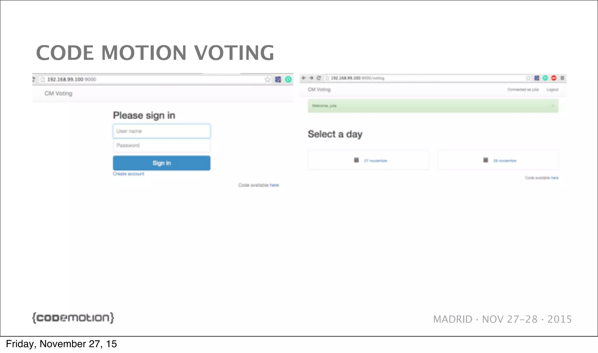 MADRID · NOV 27-28 · 2015 CODE MOTION VOTING Friday, November 27, 15 