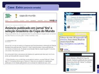 Case: Extra (anúncio errado)
 