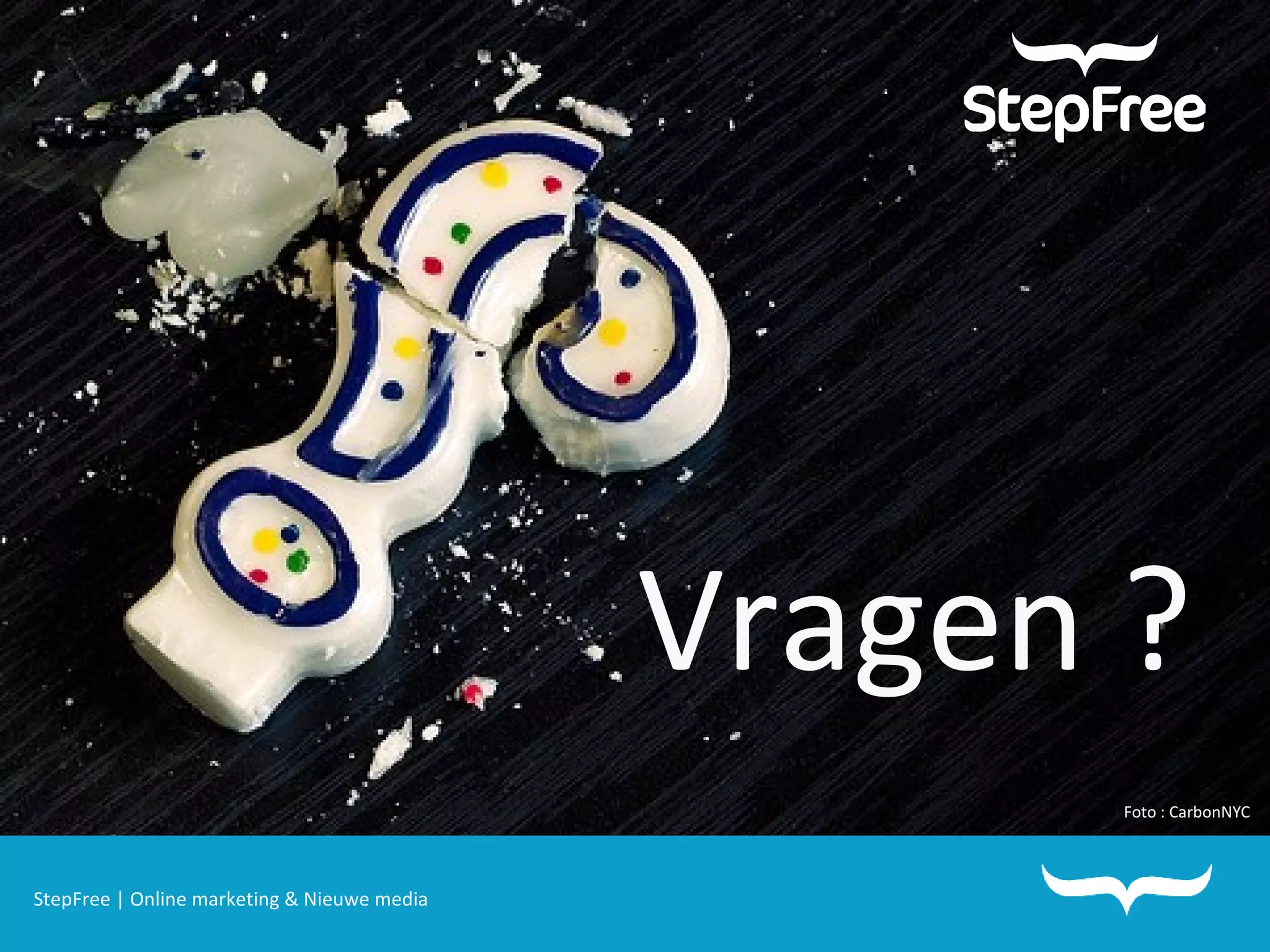 StepFree | Online marketing & Nieuwe media Vragen ? Foto : CarbonNYC 