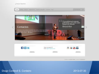 2013-07-30Diogo Cordovil S. Cordeiro
 