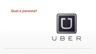 Qual a persona?
 