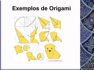 Exemplos de Origami

 