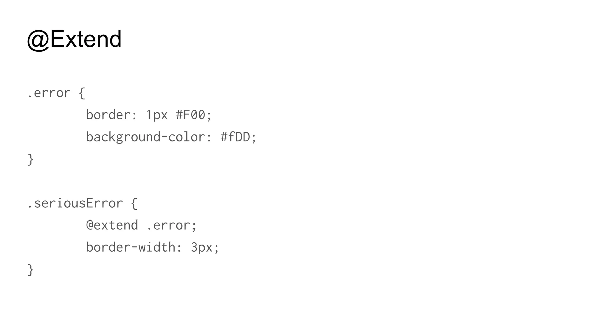 @Extend
a:hover {
text-decoration: underline;
}
.hoverlink:hover {
@extend a:hover;
}
 