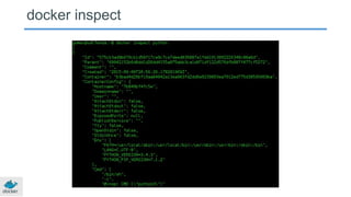 docker inspect
 