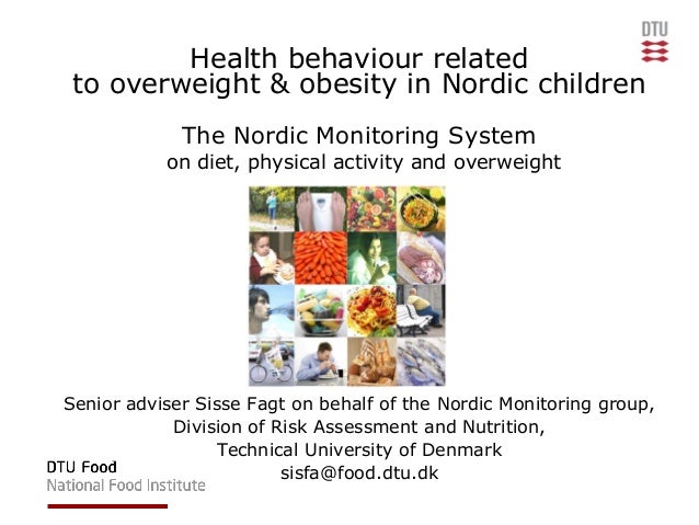 Sisse Fagt Health Behaviour Related To Overweight Obesity In Nordic