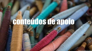conteúdos de apoio
Photo by Terri Bleeker on Unsplash
 