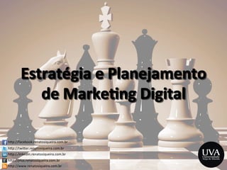 h>p://facebook.renatosiqueira.com.br	
  
h>p://twi>er.renatosiqueira.com.br	
  
h>p://linkedin.renatosiqueira.com.br	
  
h>p://plus.renatosiqueira.com.br	
  
h>p://www.renatosiqueira.com.br	
  
 