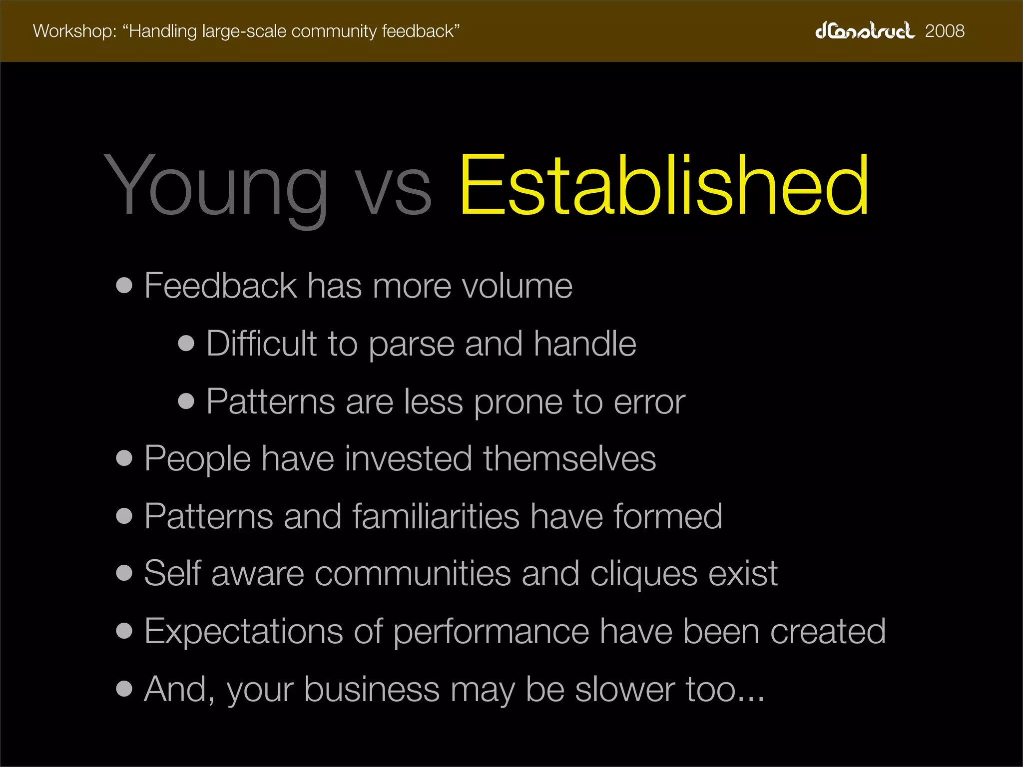 dConstruct Workshop - Handling Feedback