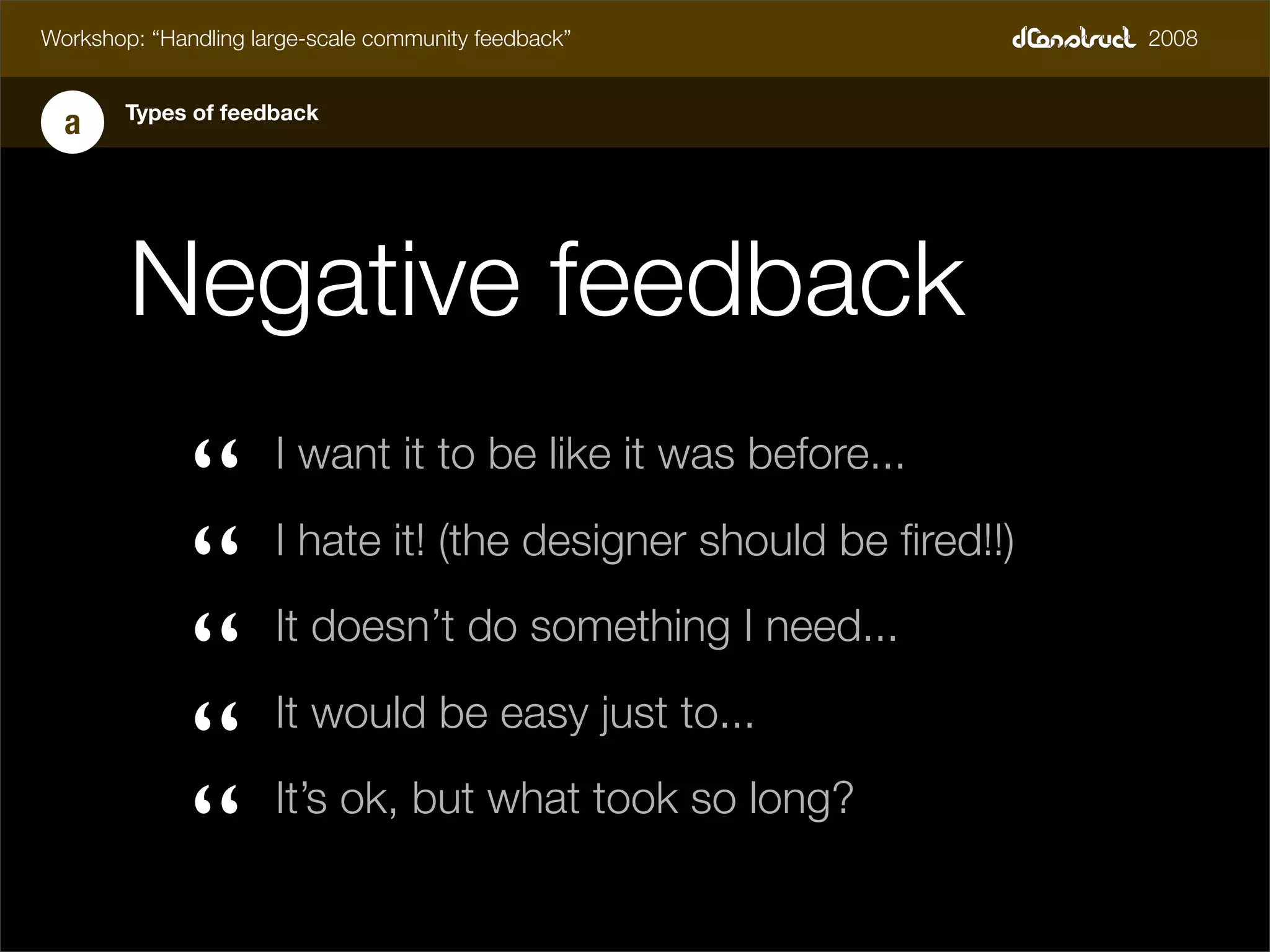 dConstruct Workshop - Handling Feedback