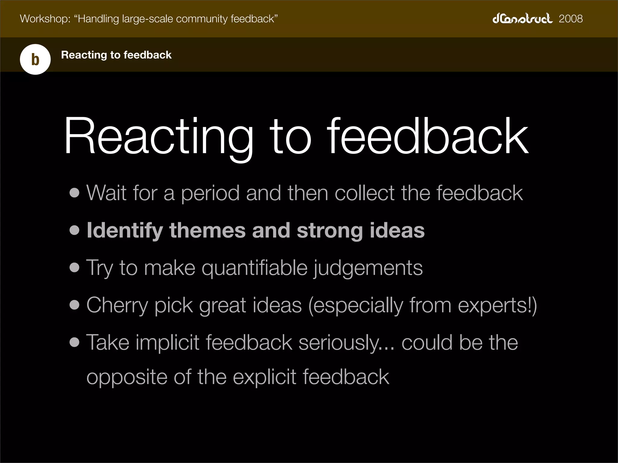 dConstruct Workshop - Handling Feedback