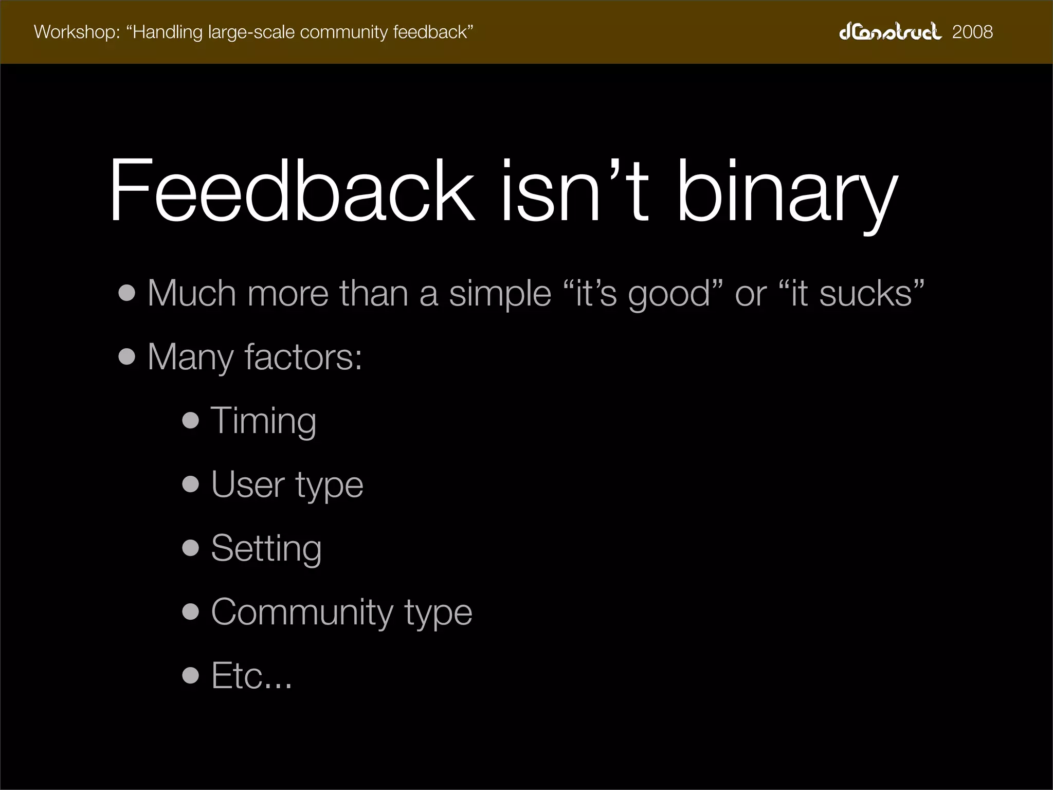 dConstruct Workshop - Handling Feedback