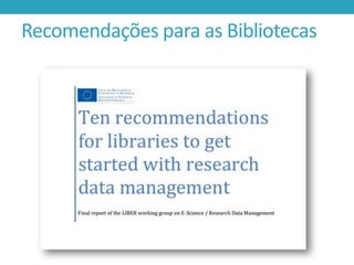 Recomendações para as Bibliotecas

 