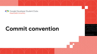 Hasanuddin Universtiy
Commit convention
 