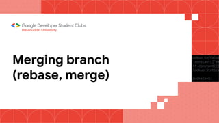 Hasanuddin University
Merging branch
(rebase, merge)
 