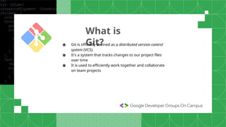 Git and GitHub Presentation of GDG on Campus UNSTPB | PPTX