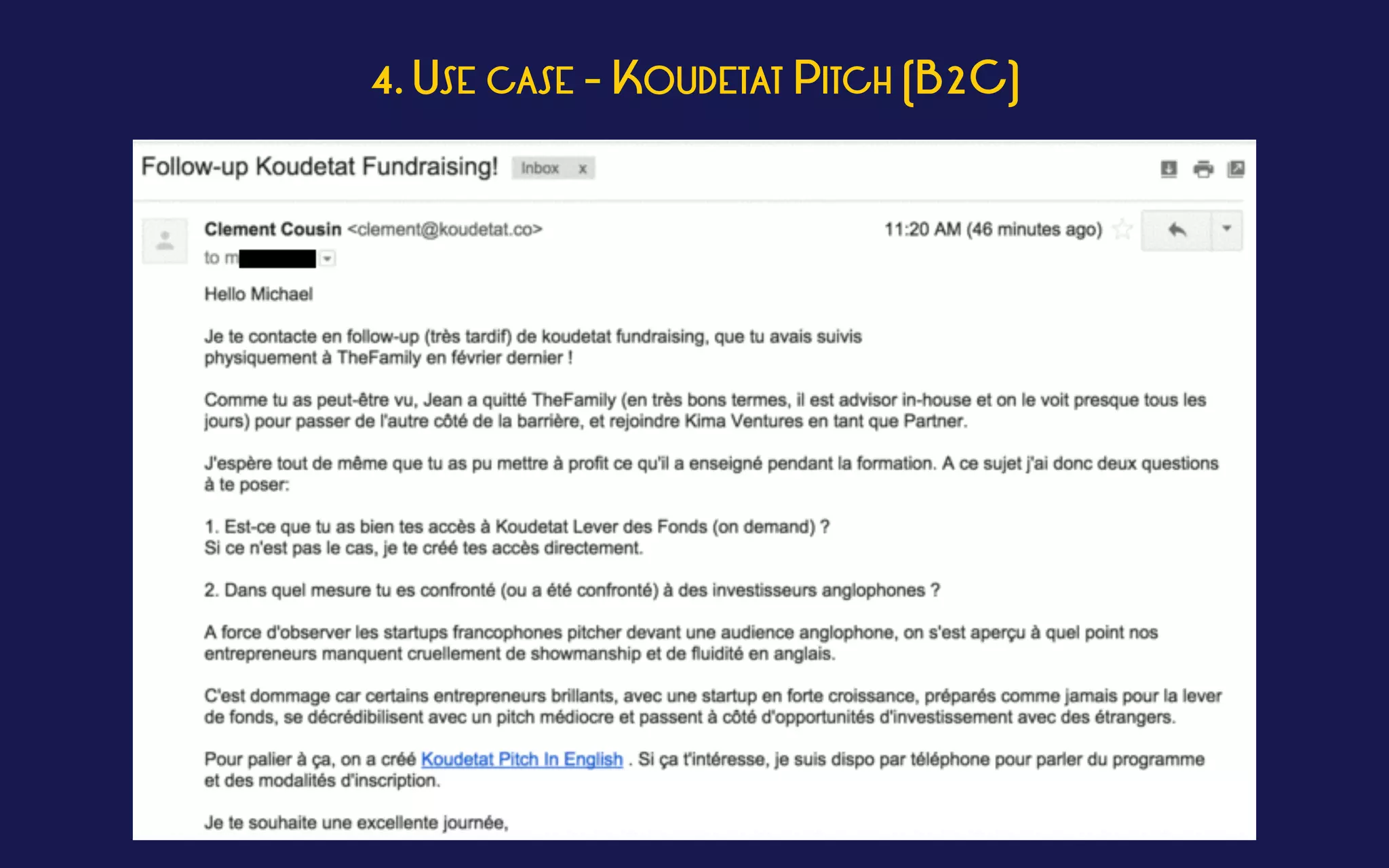 4. USE CASE - KOUDETAT PITCH (B2C)
 