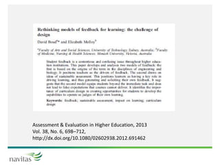 Assessment & Evaluation in Higher Education, 2013
Vol. 38, No. 6, 698–712,
http://dx.doi.org/10.1080/02602938.2012.691462
 
