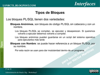 Hay dos tipos de permisos que podemos otorgar o quitar: Privilegios de Sistema , permiten al usuario realizar acciones sobre la base de datos acciones como crear una tabla, un índice, hacer una copia de seguridad requieren de privilegios de sistema 