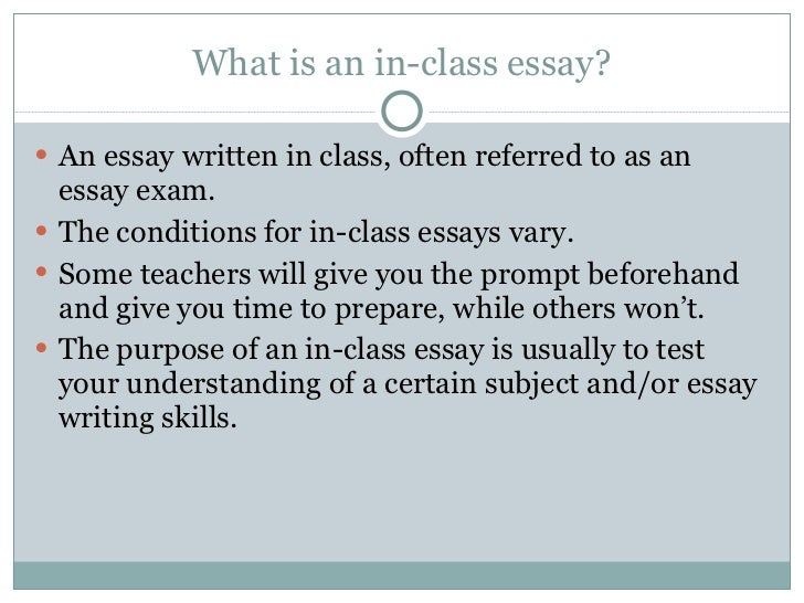 InClass Essays Exams