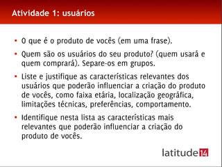 Workshop sobre estratégia em design para projetos de inovação - Inova UFMG