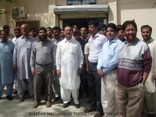 STAFF OF MECHANICAL ENGINEERING WORKSHOP
 