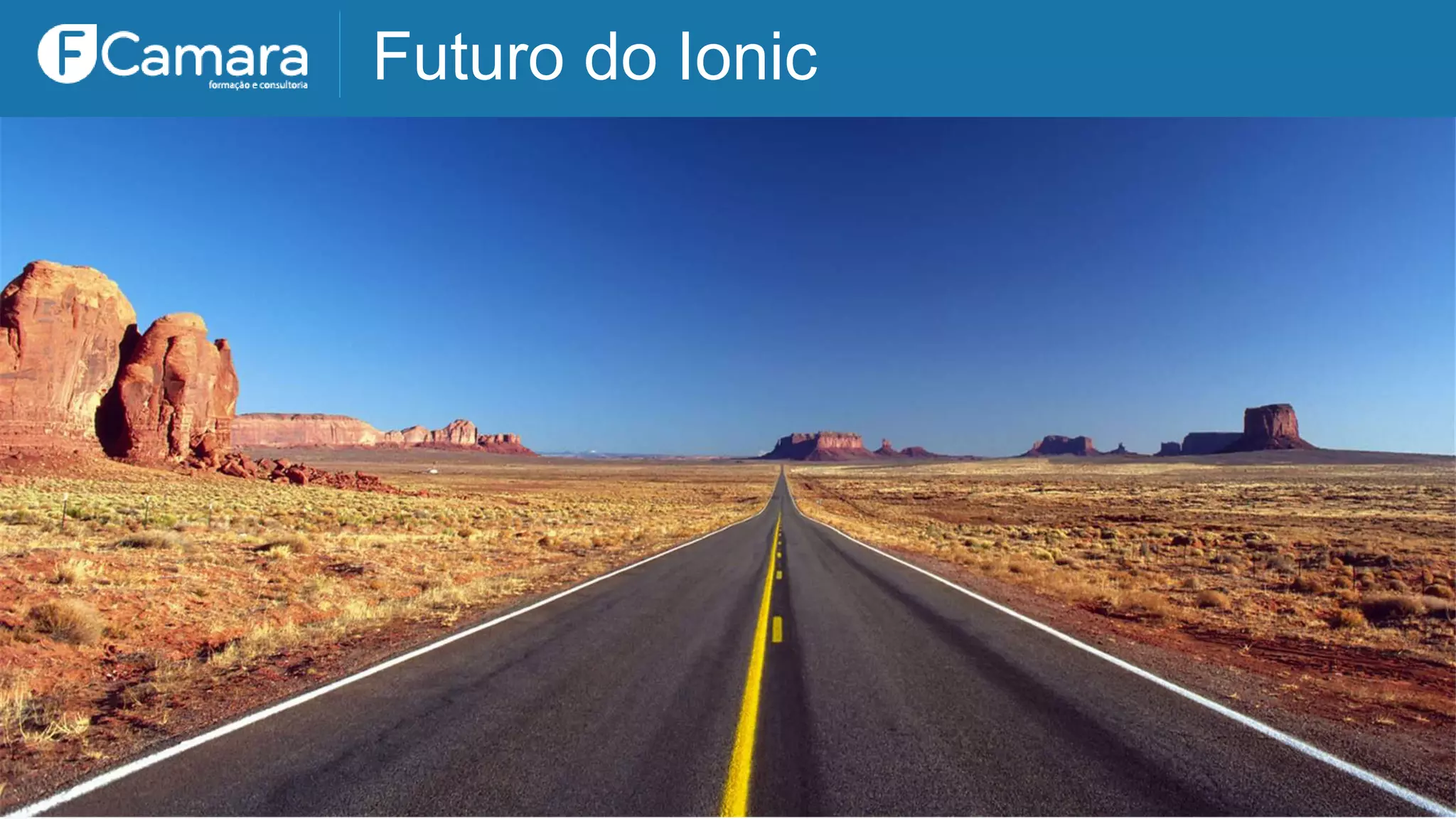 Futuro do Ionic
 