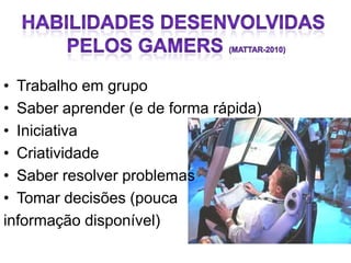 • Trabalho em grupo
• Saber aprender (e de forma rápida)
• Iniciativa
• Criatividade
• Saber resolver problemas
• Tomar decisões (pouca
informação disponível)
 