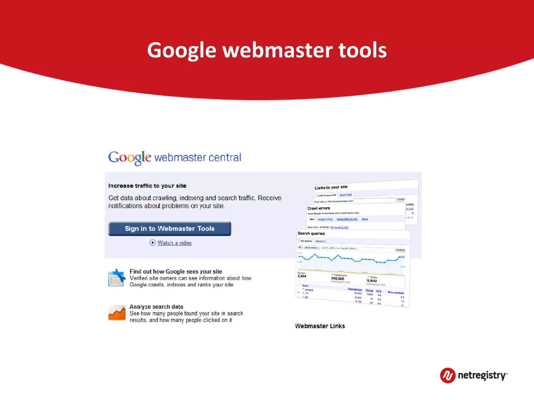 Google webmaster tools
 