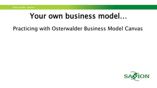 Kom verder. Saxion.
Innovative culture: Blue ocean/Red ocean
 