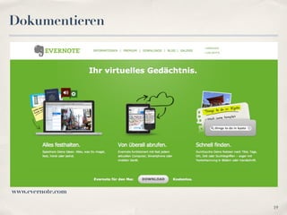 Dokumentieren




www.evernote.com

                   19
 