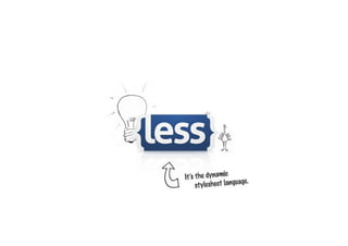 Workshop: Aumentando a produtividade com o LESS