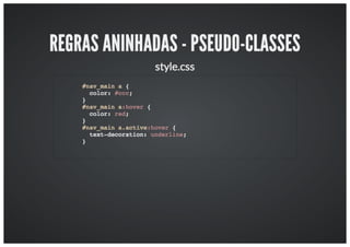 Workshop: Aumentando a produtividade com o LESS