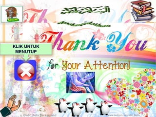 KLIK UNTUK
MENUTUP
 