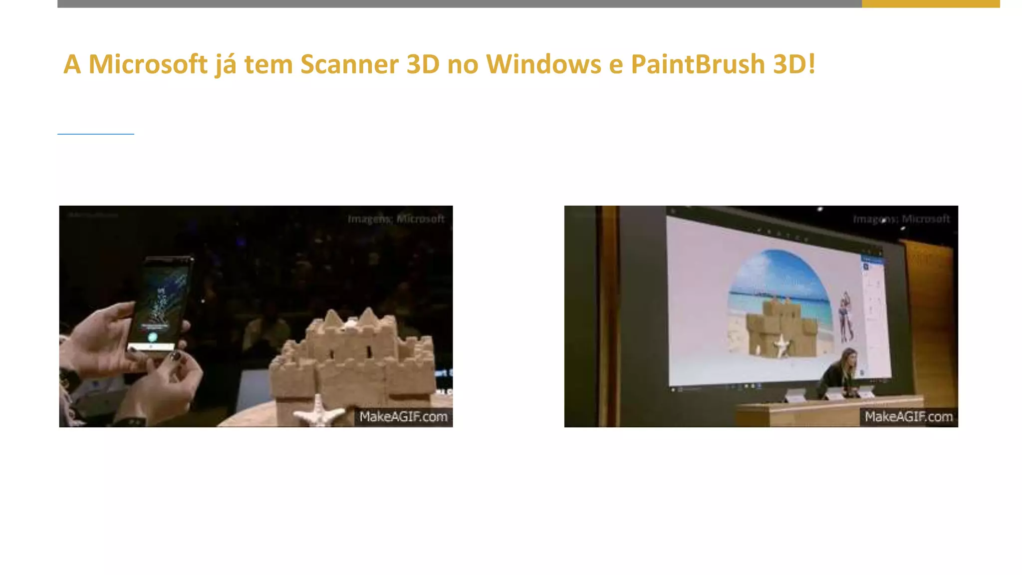 A Microsoft já tem Scanner 3D no Windows e PaintBrush 3D!
 