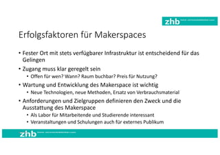 Makerspaces - Workshop an der Hochschule Luzern
