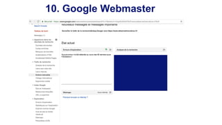 10. Google Webmaster
 