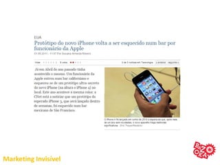 Marketing Invisível
 