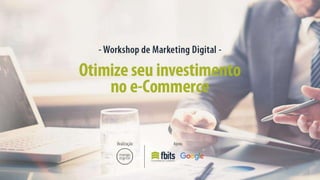 Workshop marketing digital fbits