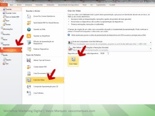 Workshop Marketing Digital | Vasco Marques vascomarques.com
 
