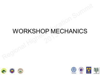 Workshop mechanics