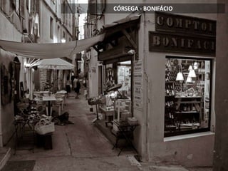 CÓRSEGA - BONIFÁCIO
 