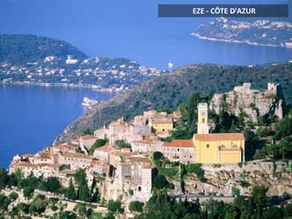 EZE - CÔTE D'AZUR
 