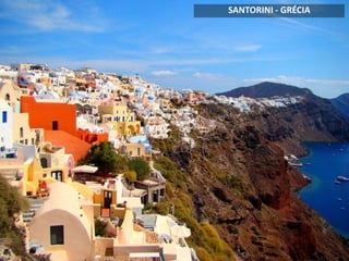 SANTORINI - GRÉCIA
 