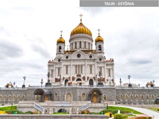 TALIN - ESTÔNIA
 
