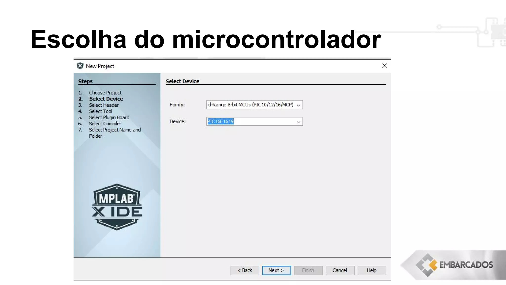 Escolha do microcontrolador
 