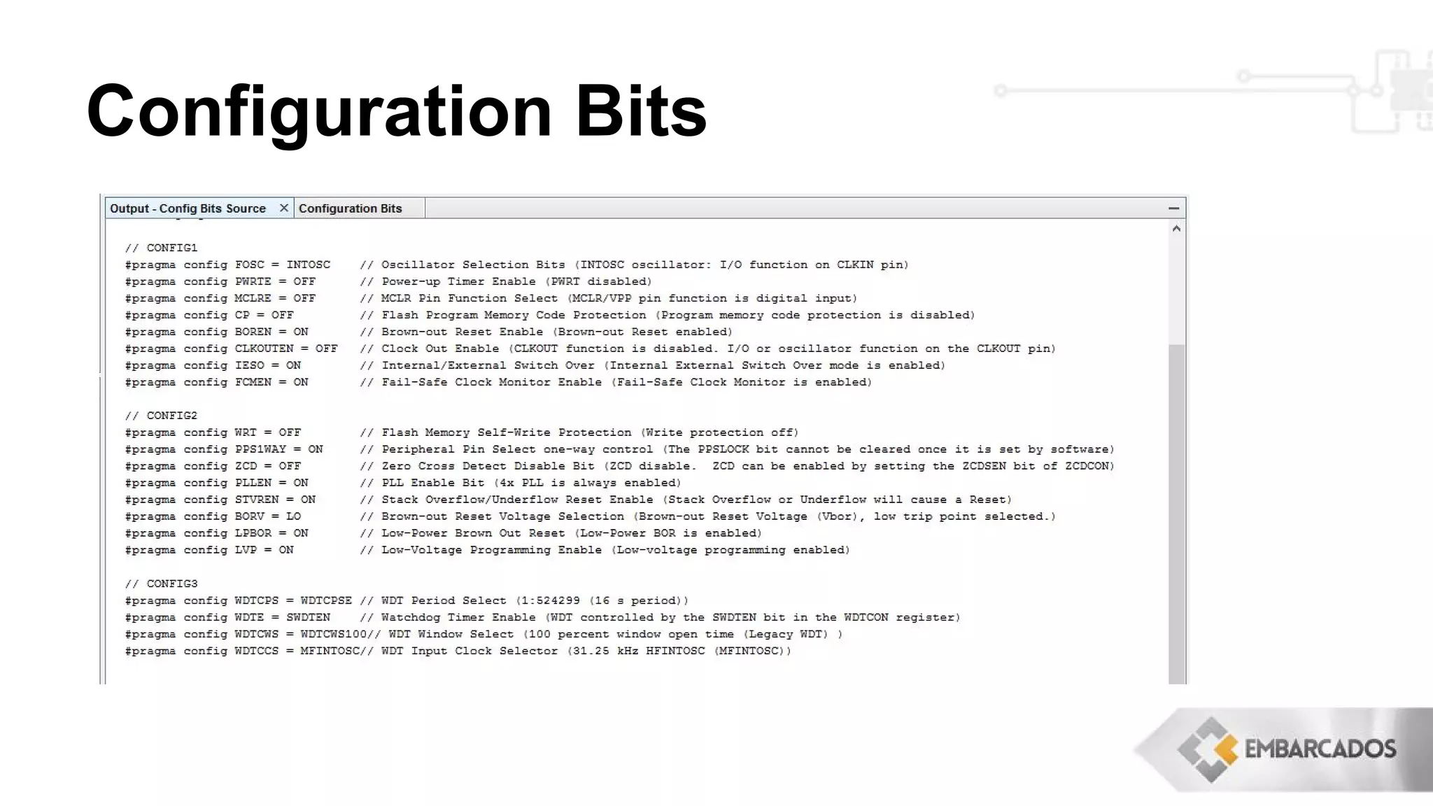Configuration Bits
 