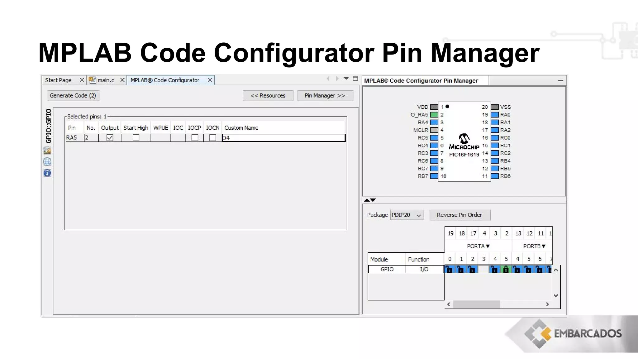 MPLAB Code Configurator Pin Manager
 