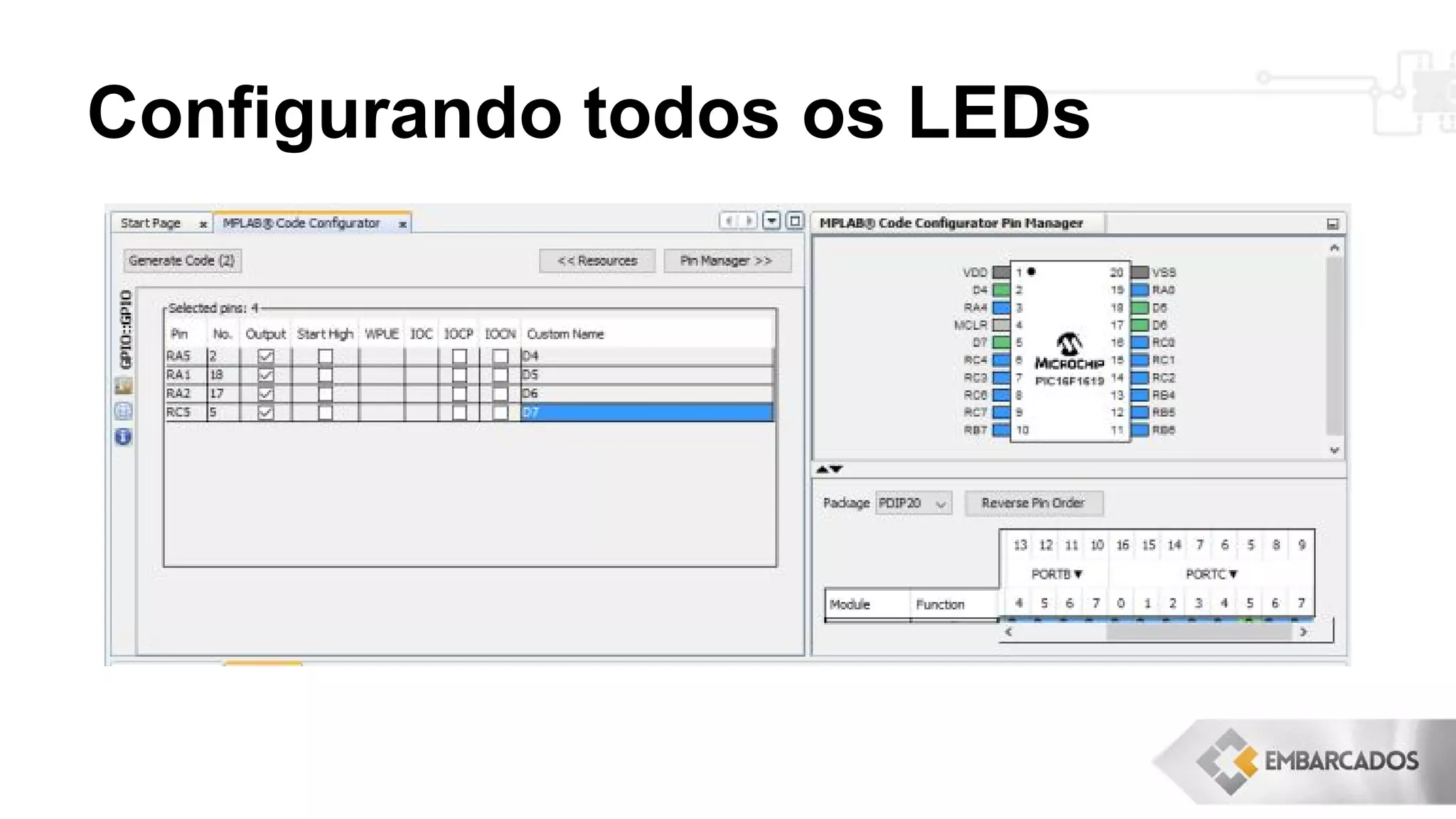 Configurando todos os LEDs
 