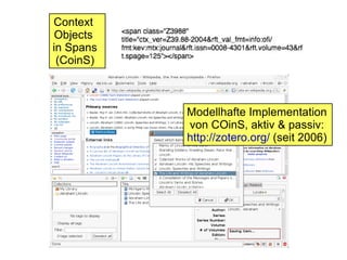 often based on existing interoperable standards  to enable decentralized development of resources, tools, and services  