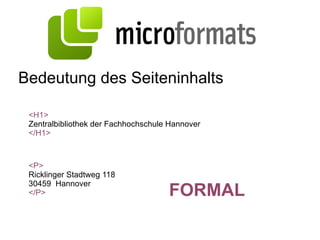 Was macht sie interessant? 